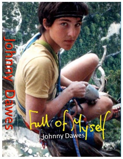 Johnny Dawes - plein de moi-même, l'autobiographie de Johnny Dawes