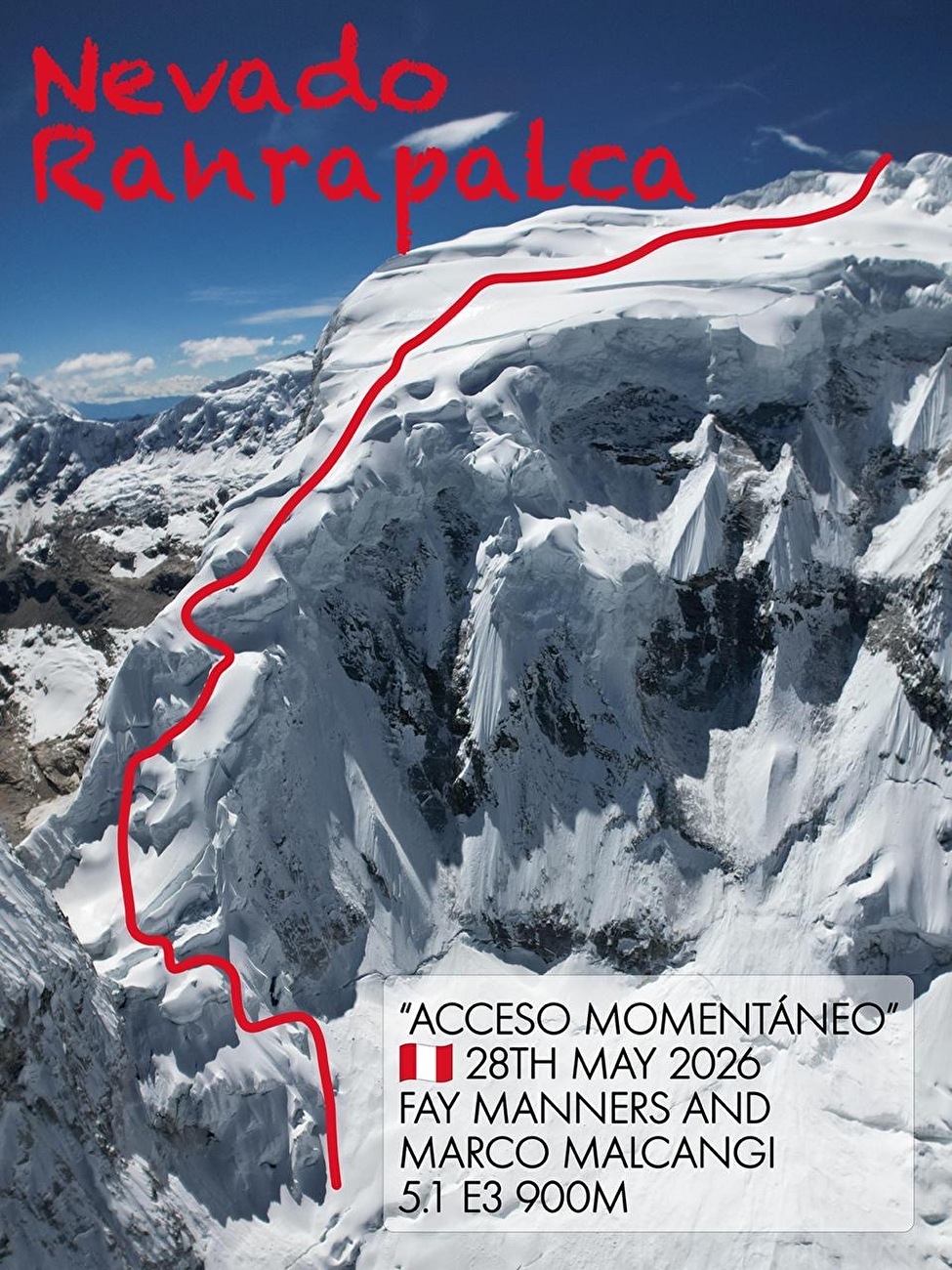 Ranrapalca Pérou, Fay Manners, Marco Malcangi - La ligne de descente à ski 'Acceso Momentáneo' sur le Nevado Ranrapalca (6162m) au Pérou (Fay Manners, Marco Malcangi 28/05/2026) Ranrapalca Pérou, Fay Manners, Marco Malcangi - La ligne de descente à ski 'Acceso Momentáneo' sur le Nevado Ranrapalca (6162m) au Pérou (Fay Manners, Marco Malcangi 28/05/2026)